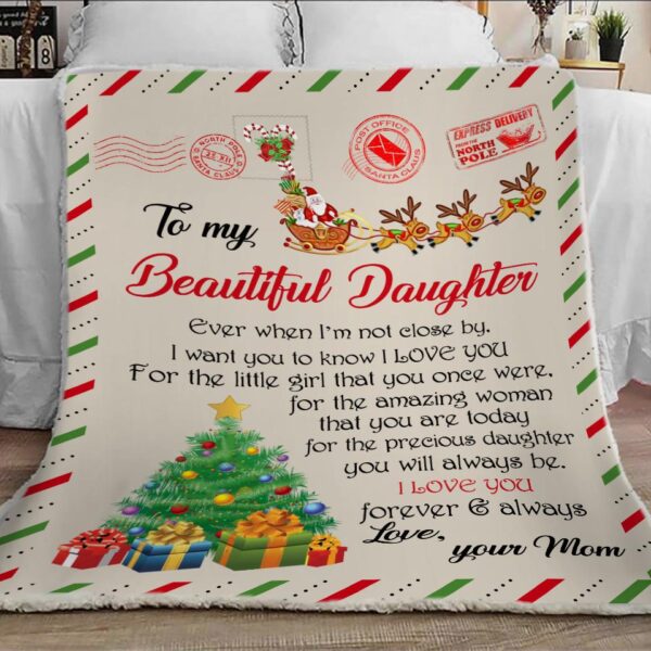 To My Beautiful Daughter , Love From Mom , Gifts For Daughter, Cozy Daughter Birthday Gift, Daughter Christmas Gift, Fleece , Sherpa Fleece Blanket Sherpa Blanket