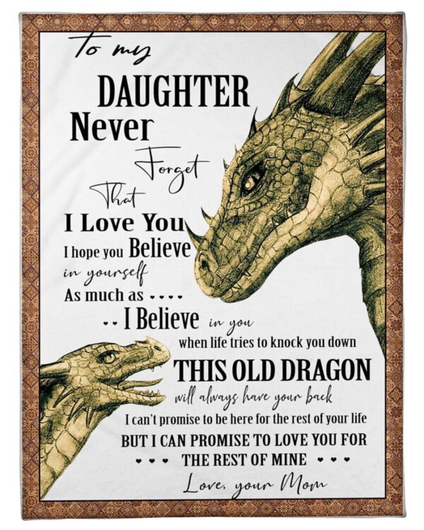 To My Daughter I Love You This Old Dragon Fleece Blanket Sherpa Blanket