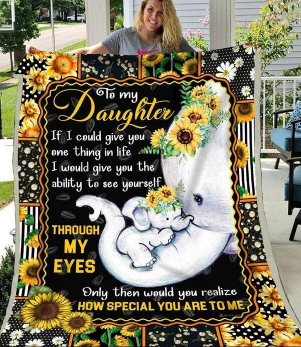 Elephant - To My Daughter - Through My Eyes Sofa Fleece Print In Us, Gift For Her, Gift For Him Fleece Blanket Sherpa Blanket