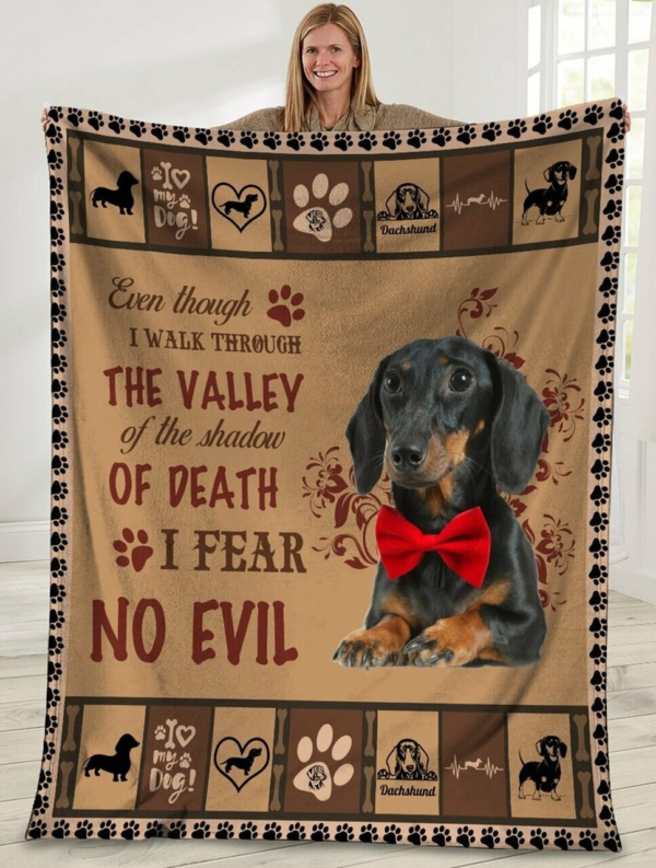Even Though I Walk Through The Valley Dachshund Doxie Weiner Dog Plush Fleece Love Pets Fleece Blanket Sherpa Blanket