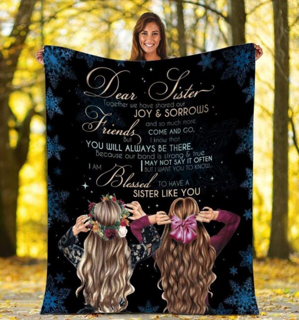 Dear Sister Together We Have Shared Our Joy And Sorrows Fleece Blanket Sherpa Blanket