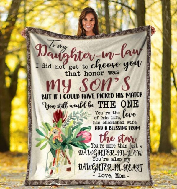 To My Daughter In Law I Did Not Get To Choose You Fleece Blanket Sherpa Blanket