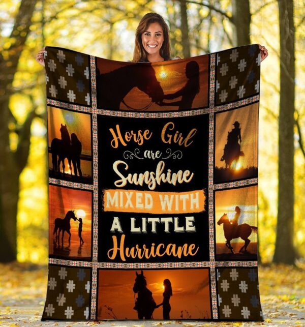 Horse Girl Are Sunshine Mixed With A Little Hurricane Horse Fleece Blanket Sherpa Blanket