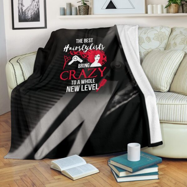 Crazy Hairstylist Fleece Blanket Sherpa Blanket