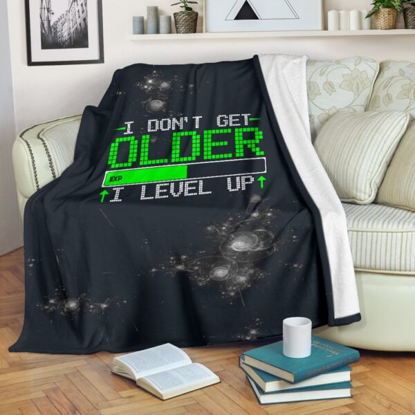 I Don'T Get Older Fleece Blanket Sherpa Blanket
