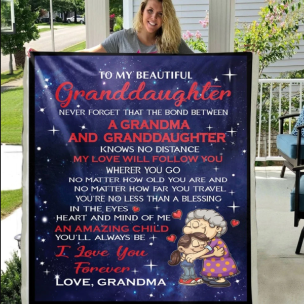To My Beautiful Granddaughter Never Forget That The Bond Between A Grandma And Granddaughter Fleece Blanket Sherpa Blanket