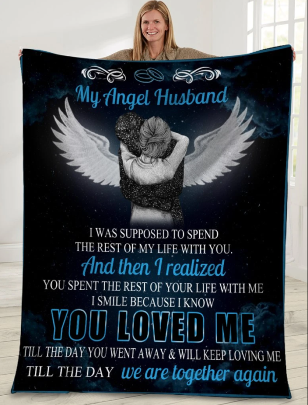 My Angel Husband I Was Supposed To Spend The Rest Of My Life With You Husband And Wife Angel Wings Fleece Blanket Sherpa Blanket