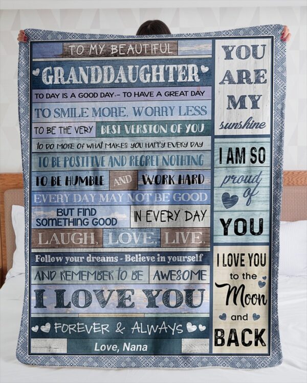 To My Beautiful You Granddaughter Are Today Is A Good Day.... Fleece Blanket Sherpa Blanket