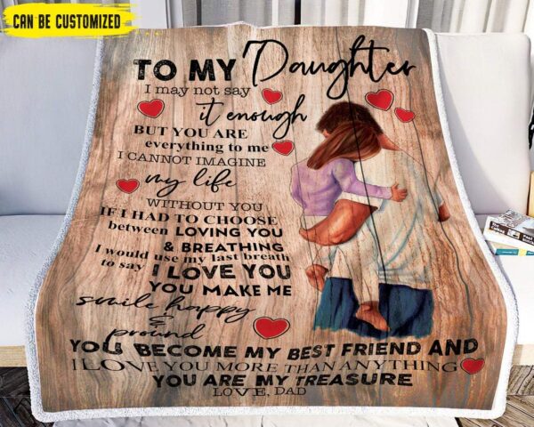 To My Daughter Gifts For Daughter Gifts From Dad I Love You More Than Anything Blanket Fleece Blanket Sherpa Blanket