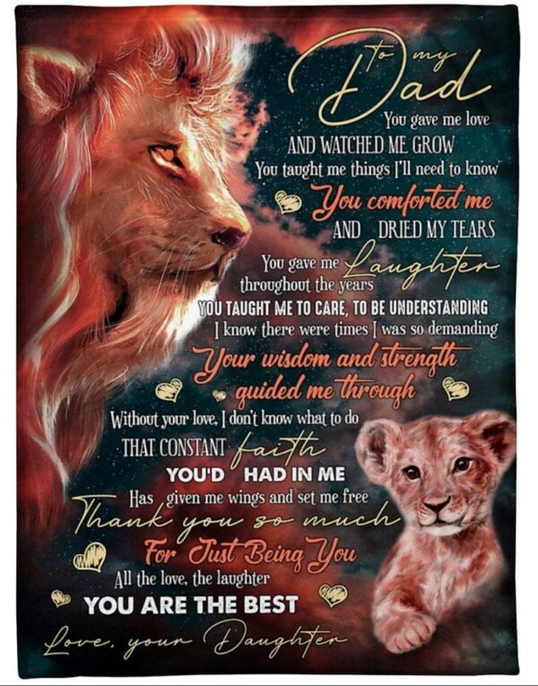 Dad Blanket Best Gift For Father's Day To My Dad You Gave Me Love And Watched Me Grow Lion Dad and Daughter Fleece Blanket Sherpa Blanket
