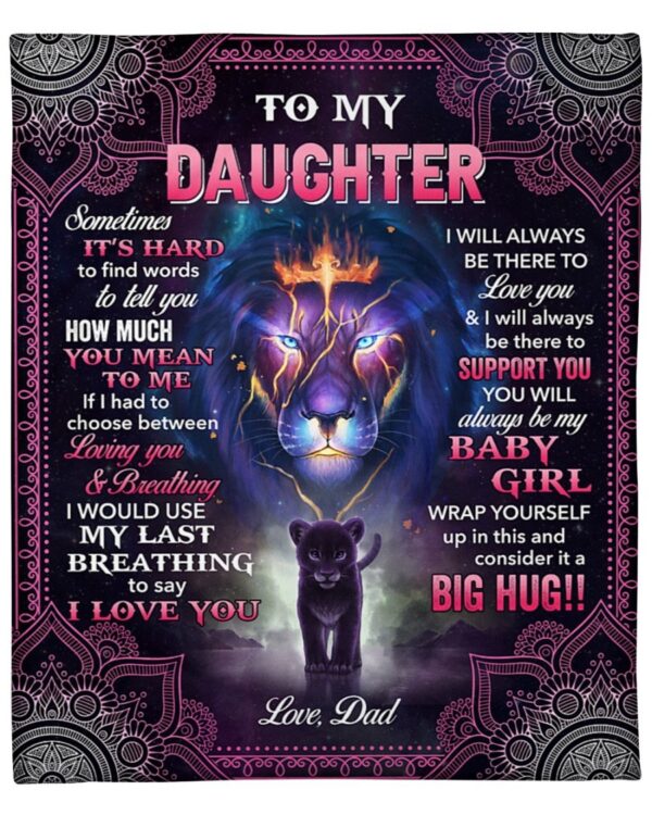 Sometimes It'S Hard To Find Words- Dad To Daughter Fleece Blanket Sherpa Blanket