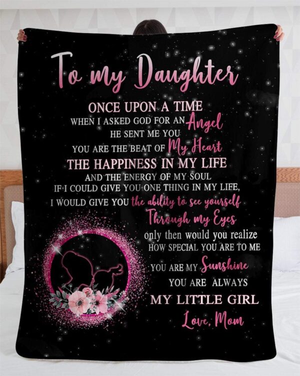To My Daughter My Little Girl Love From Mom Fleece Blanket Sherpa Blanket