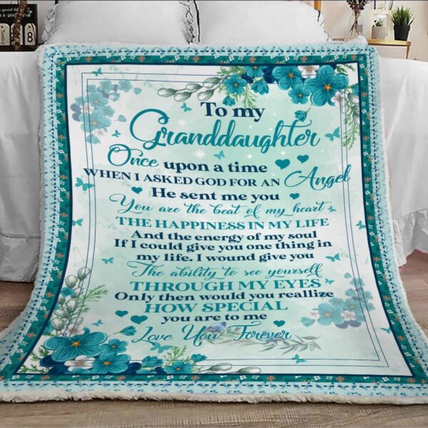 To My Granddaughter Blanket Love You Forever Blanket Fleece Blanket Sherpa Blanket
