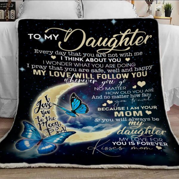 To My Daughter Blanket From Mom Christmas Gift For Daughter Gift From Mom To Daughter Blanket Fleece Blanket Sherpa Blanket
