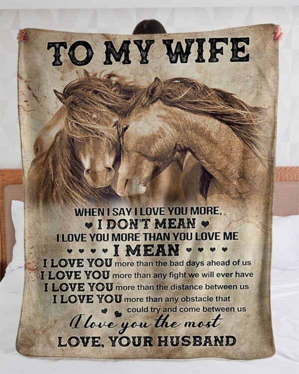 To My Wife, I Love You 3D All Over Printed Fleece Blanket Sherpa Blanket