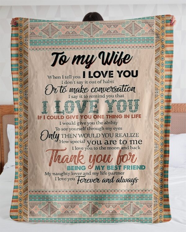 To My Wife, I Love You Forever 3D All Over Printed Fleece Blanket Sherpa Blanket