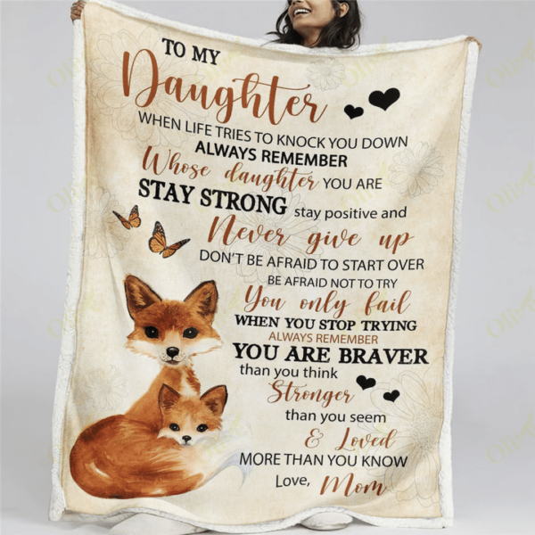 To Daughter - Never Give Up 3D All Over Printed Fleece Blanket Sherpa Blanket