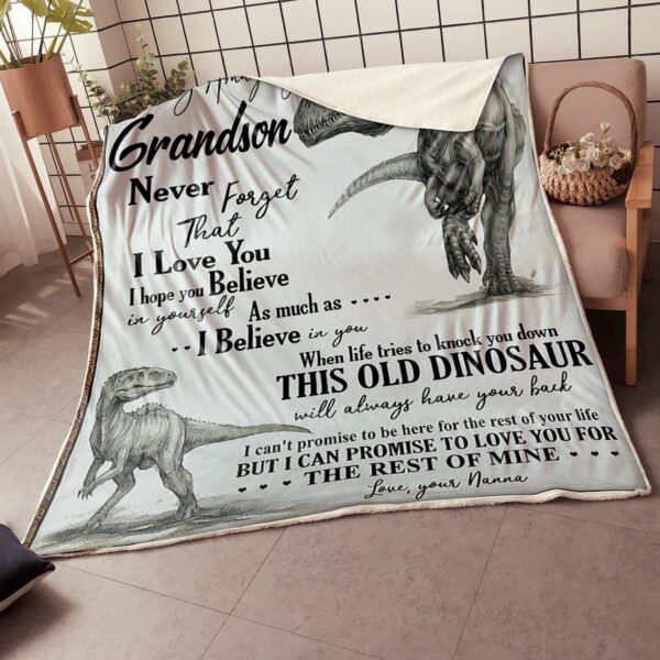 My Amazing Grandson Dinosaurs Believe In Yourself Gift From Nanny Fleece Blanket Sherpa Blanket