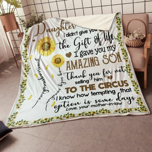 My Daughter In Law Sunflower Thank You For Not Selling Him Fleece Blanket Sherpa Blanket