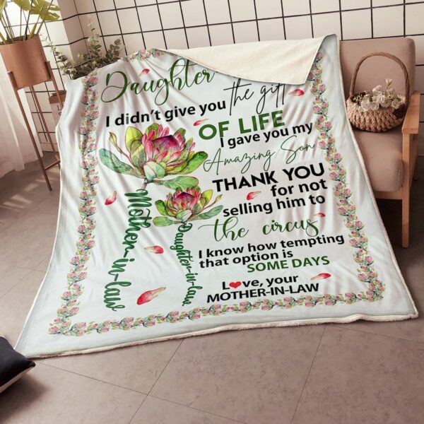 My Dear Daughter In Law Protea Flower I Gave You My Amazing Son Fleece Blanket Sherpa Blanket