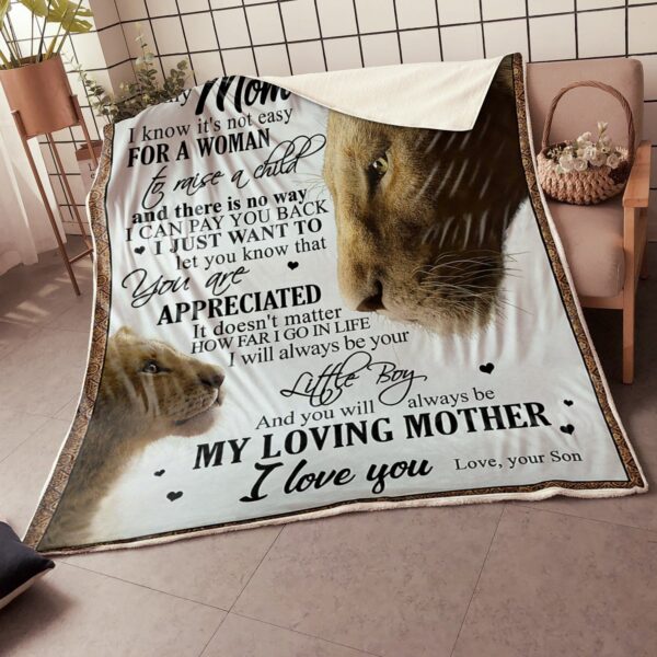 My Mom Lion King It's Not Easy For A Woman Gift From Son Fleece Blanket Sherpa Blanket