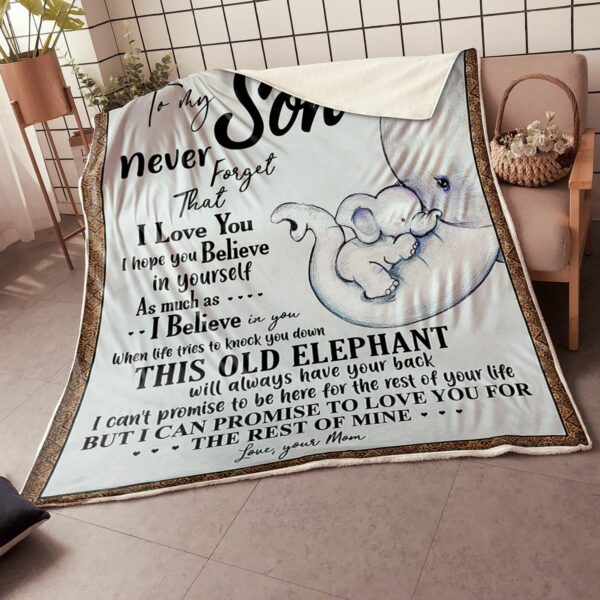 My Son Elephant Believe In Yourself Gift From Mom Fleece Blanket Sherpa Blanket