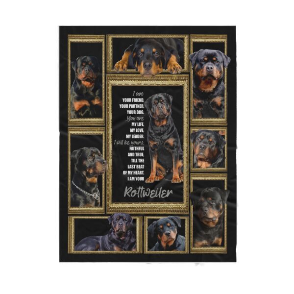 I Am Your Friend Partner Rottweiler Dog Gift Fleece Blanket Sherpa Blanket