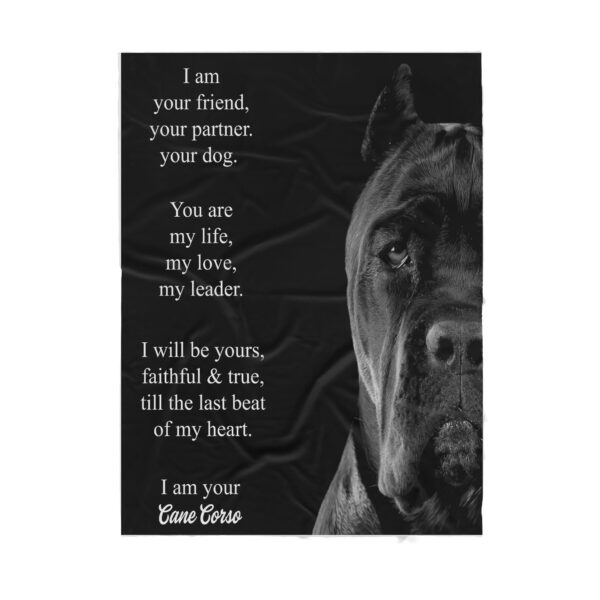I Am Your Friend Partner Cane Corso Dog Gift Fleece Blanket Sherpa Blanket