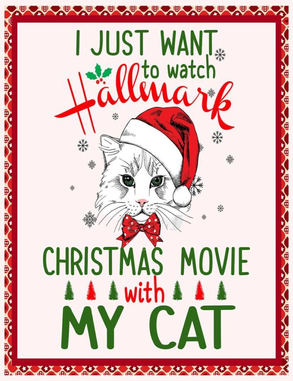 I Just Want To Watch Christmas Movie With My Cat Fleece Fleece Blanket Sherpa Blanket