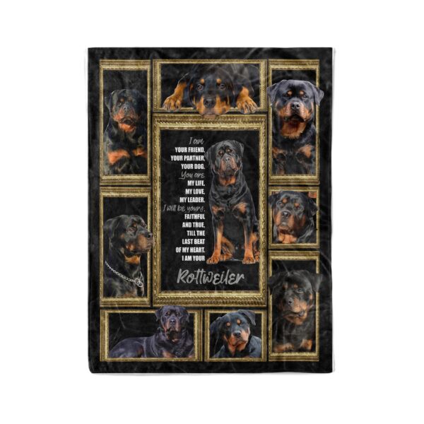 I Am Your Friend Partner Rottweiler Dog Gift Fleece Blanket Sherpa Blanket