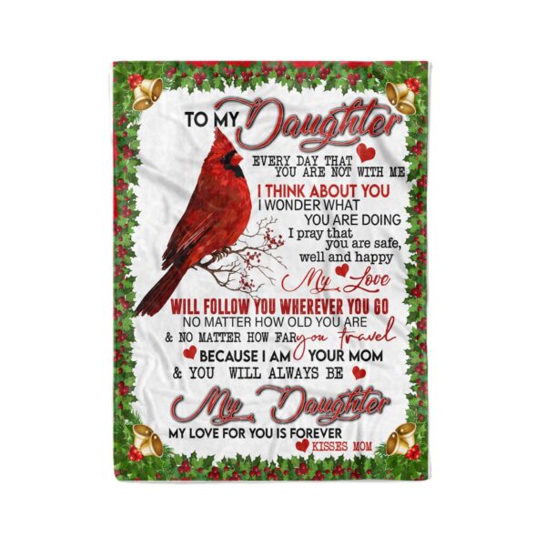 To My Daughter Kisses From Mom Cardinal Fleece Blanket Sherpa Blanket