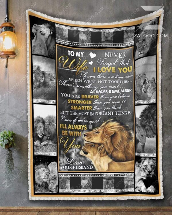 Lion To My Wife I Will Always Be With You Fleece Blanket Sherpa Blanket