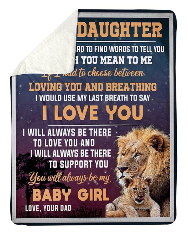 Lion Dad To Daughter Fleece Blanket Sherpa Blanket