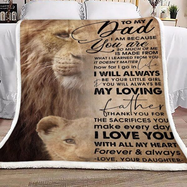 Lion To My Dad Love Your Daughter Fleece Blanket Sherpa Blanket