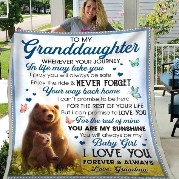 Granddaughter Promise To Love You For The Rest Of Mine My Baby Girl Bear Art Fleece Blanket Sherpa Blanket