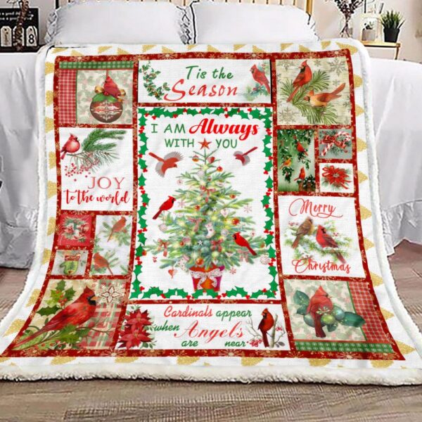 I Am Always With You Cardinal Christmas Fleece Blanket Sherpa Blanket