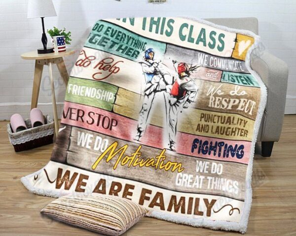 In This Class We Are Family Taekwondo Fleece Blanket Sherpa Blanket
