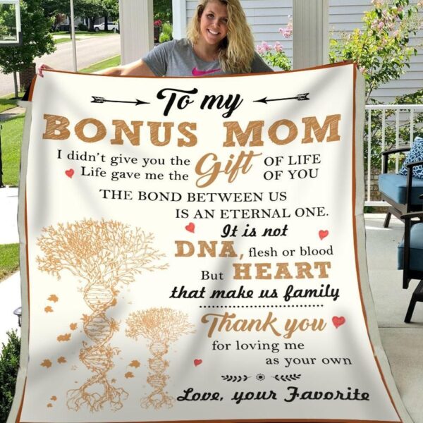 Bonus Mom Thanks For Loving Me As Your Own Fleece Blanket Sherpa Blanket