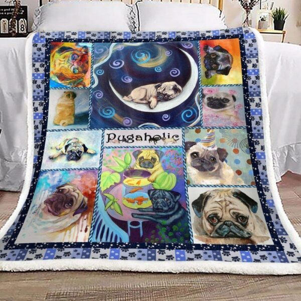 Pug Pugaholic Fleece Blanket Sherpa Blanket