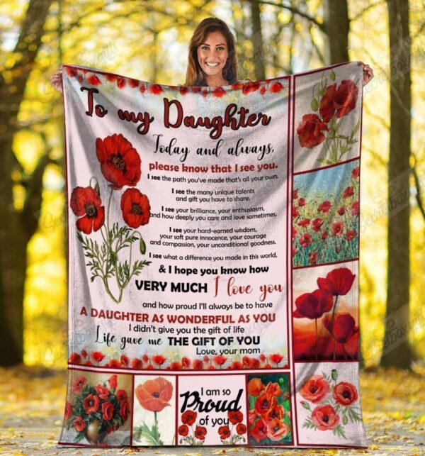 To My Daughter Today And Always Poppy Flower Fleece Blanket Sherpa Blanket