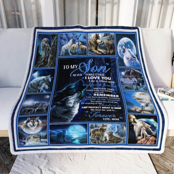 My Son My love For You Is Forever Love Mom Wolf Fleece Blanket Sherpa Blanket