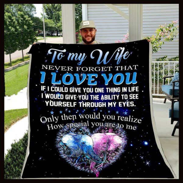 Husband To Wife Never Forget That I Love You Elephant Fleece Blanket Sherpa Blanket