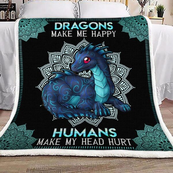 Dragon Make Me Happy Fleece Blanket Sherpa Blanket
