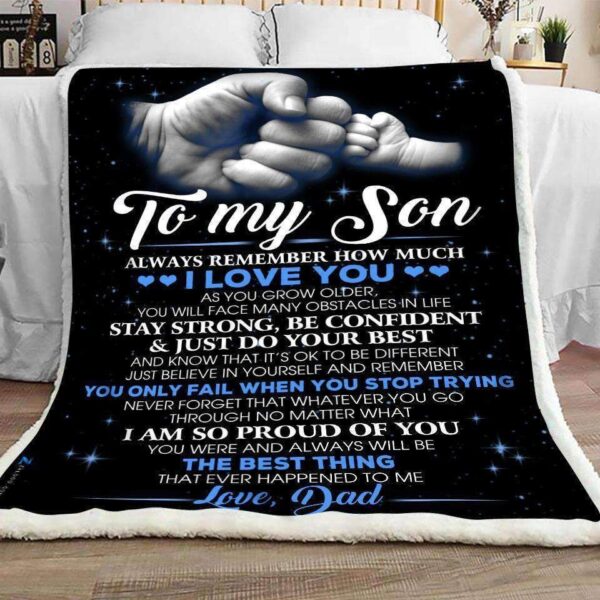 To My Son The Best Thing Fleece Blanket Sherpa Blanket