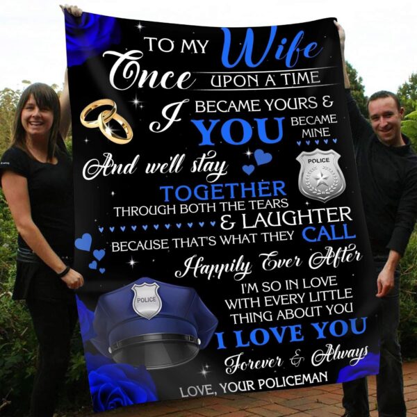 Police To My Wife Happily Ever After Fleece Blanket Sherpa Blanket