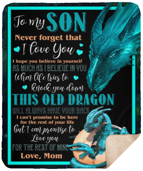 To My Son Never Forget That I Love You Dragon Fleece Blanket Sherpa Blanket
