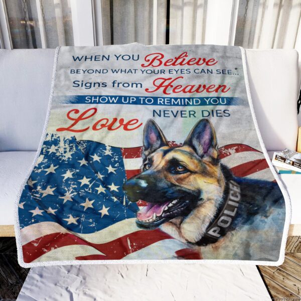 German Shepherd Police Dog When You Believe Fleece Blanket Sherpa Blanket