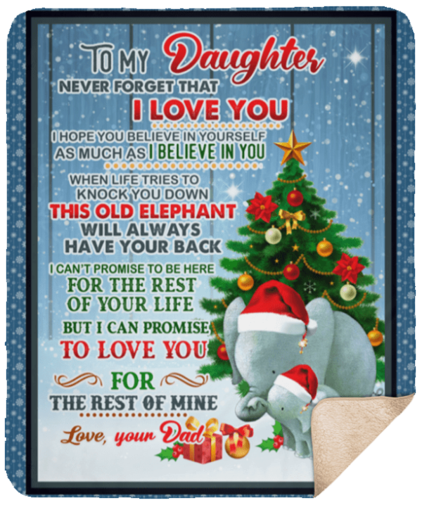 To My Daughter Never Forget That I Love You Fleece Blanket Sherpa Blanket