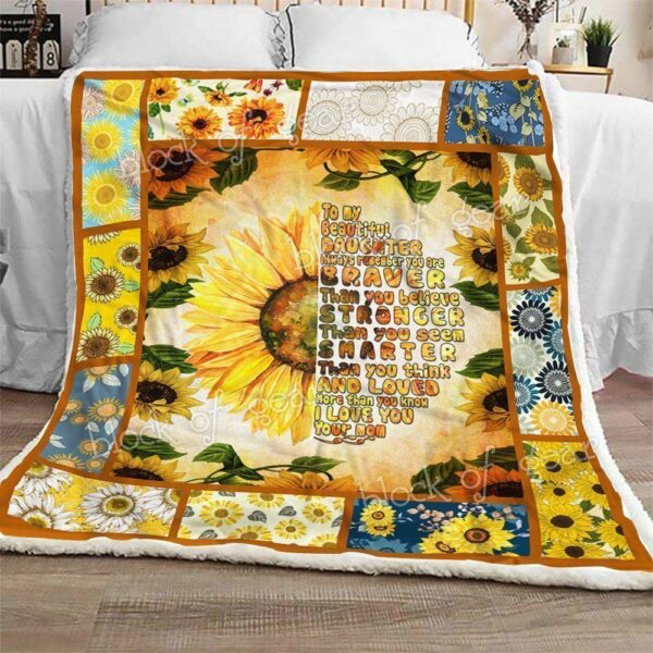 To My Beautiful Daughter Sunflower Fleece Blanket Sherpa Blanket