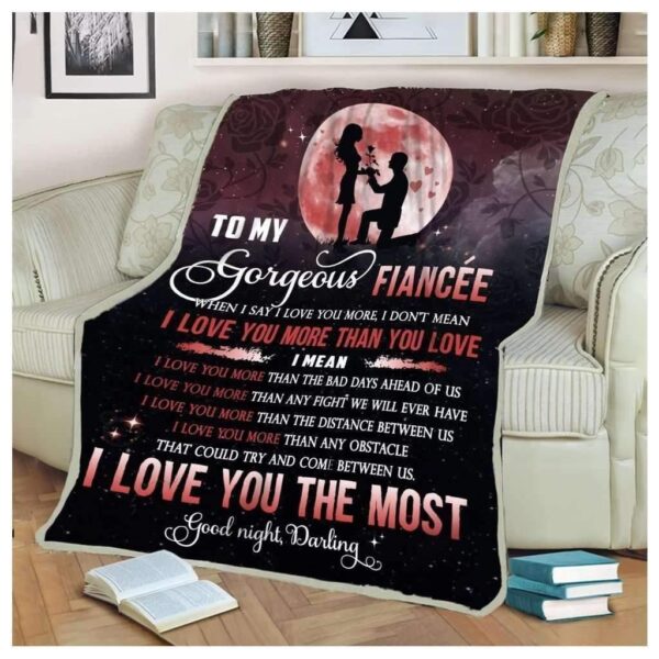 Fiancee I Love You The Most Fleece Blanket Sherpa Blanket